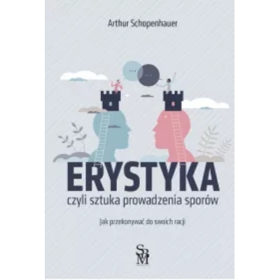 Erystyka. Sztuka prowadzenia sporów