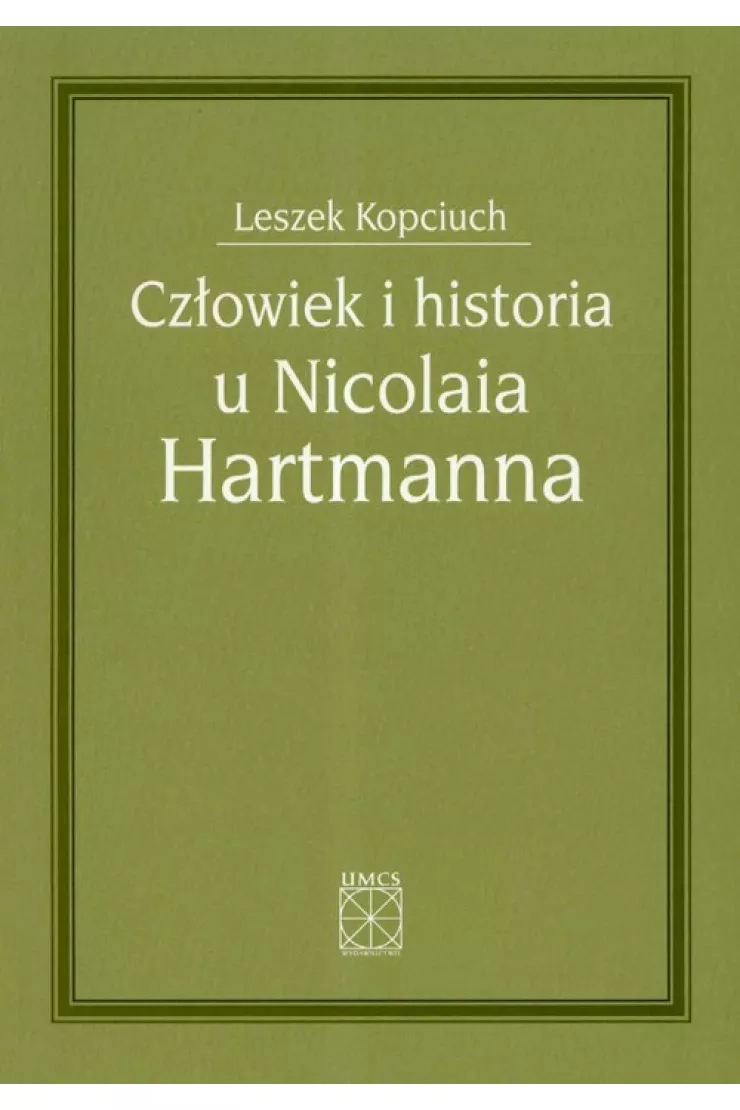 Człowiek i historia u Nicolaia Hartmanna miniaturka
