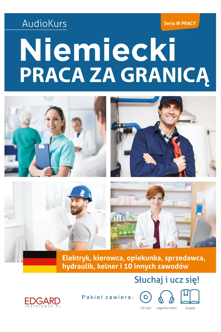 Niemiecki. Praca za granicą
