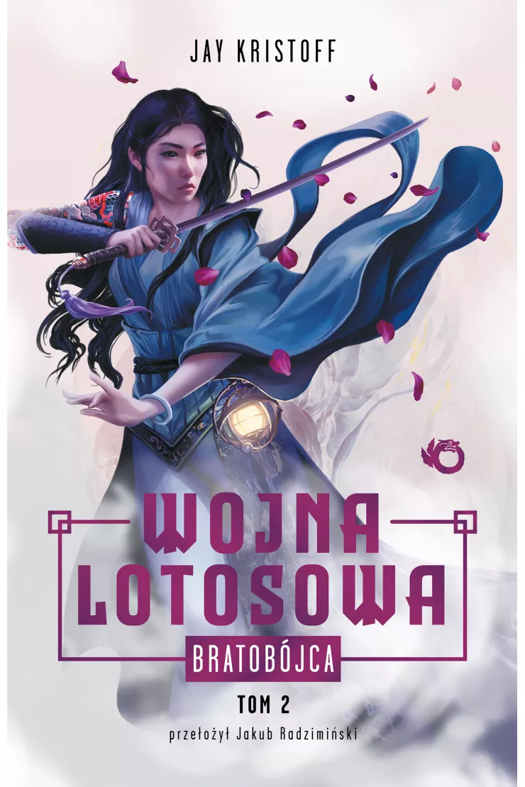 Bratobójca. Wojna Lotosowa. Tom 2