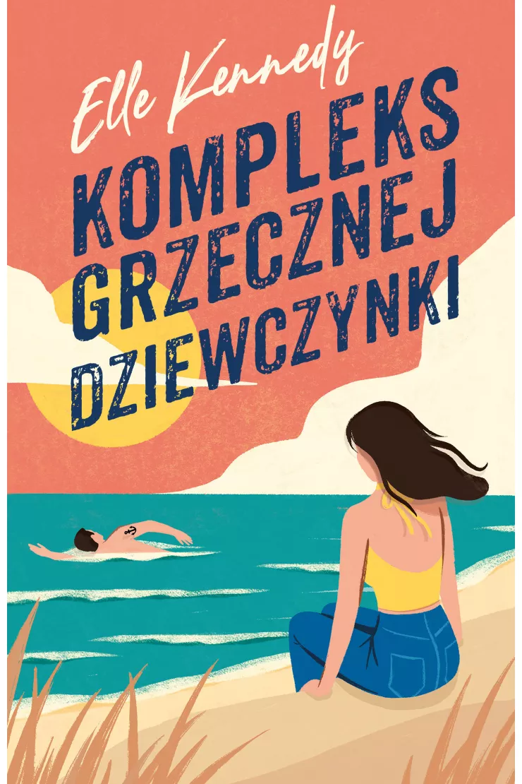 Kompleks grzecznej dziewczynki. Avalon Bay. Tom 1