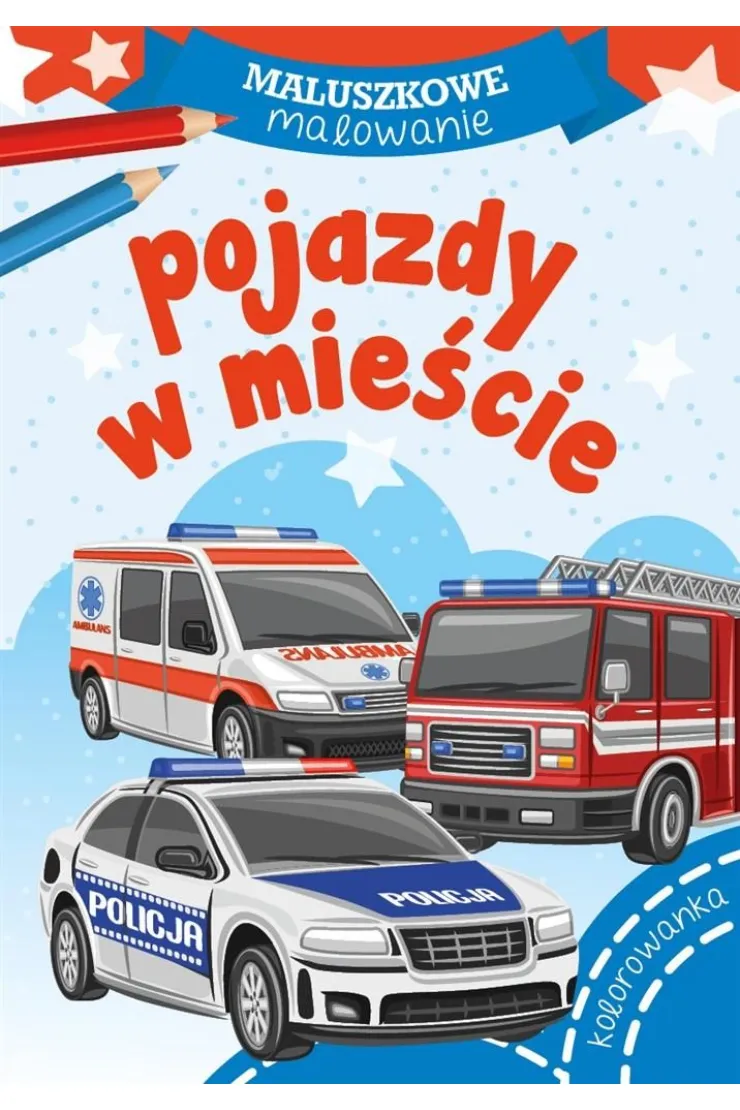 Maluszkowe malowanie. Pojazdy w mieście miniaturka