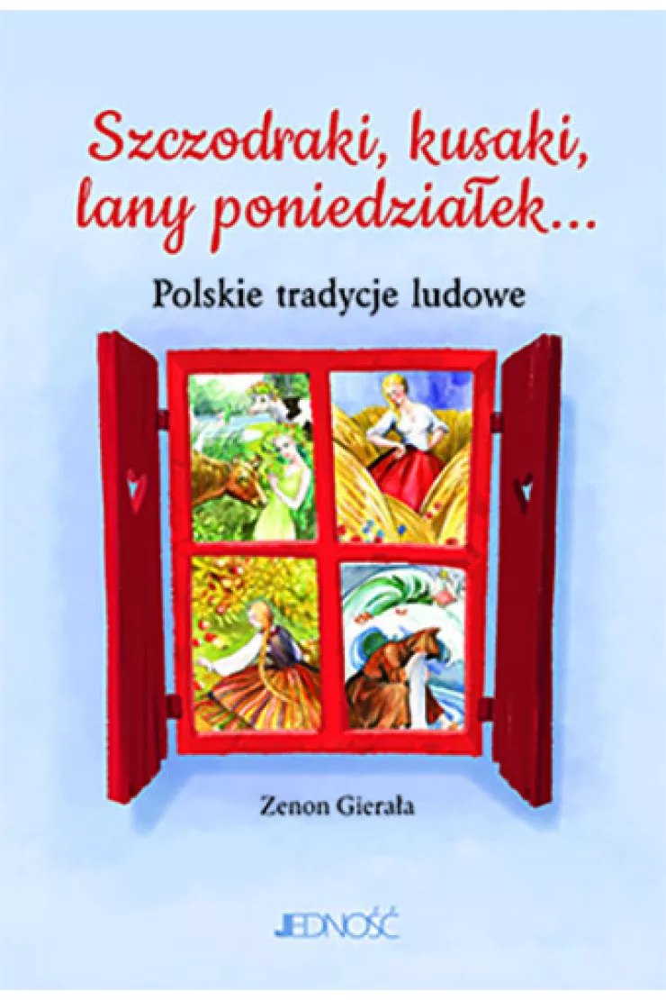 Szczodraki, kusaki, lany poniedziałek... Polskie tradycje ludowe miniaturka