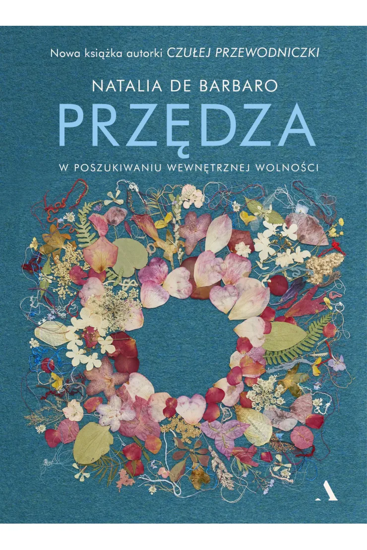 Przędza. W poszukiwaniu wewnętrznej wolności