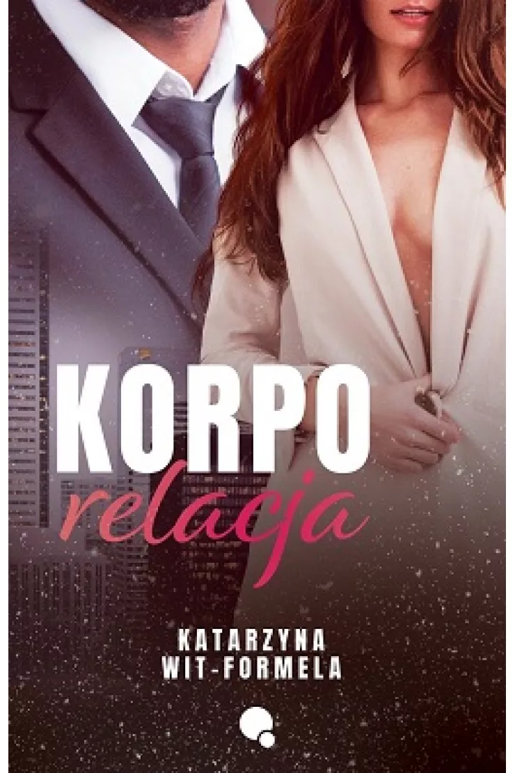 Korpo relacja