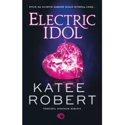 Electric Idol. Dark Olympus. Tom 2