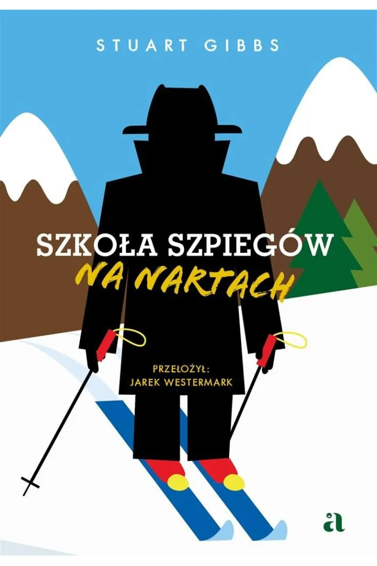 Na nartach. Szkoła szpiegów. Tom 4