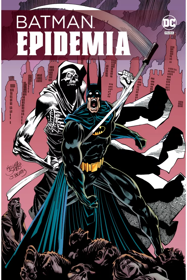 Batman Epidemia. Batman