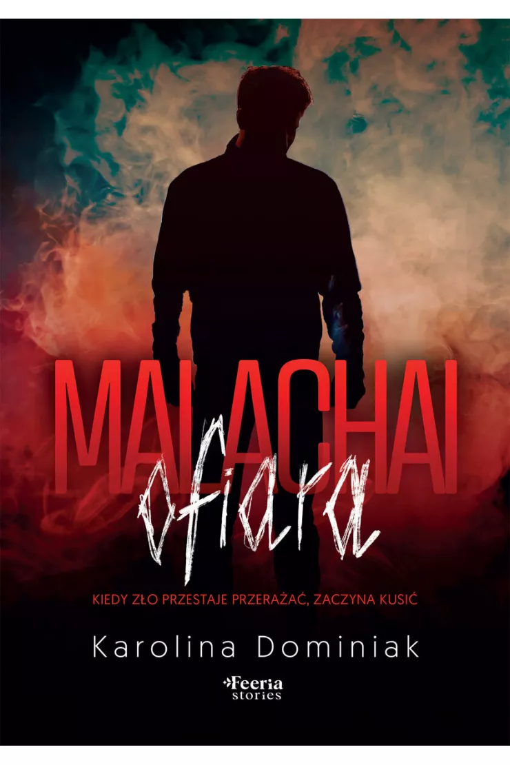 Malachai: Ofiara