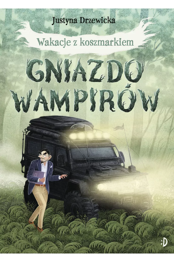 Gniazdo wampirów. Wakacje z Koszmarkiem. Tom 1
