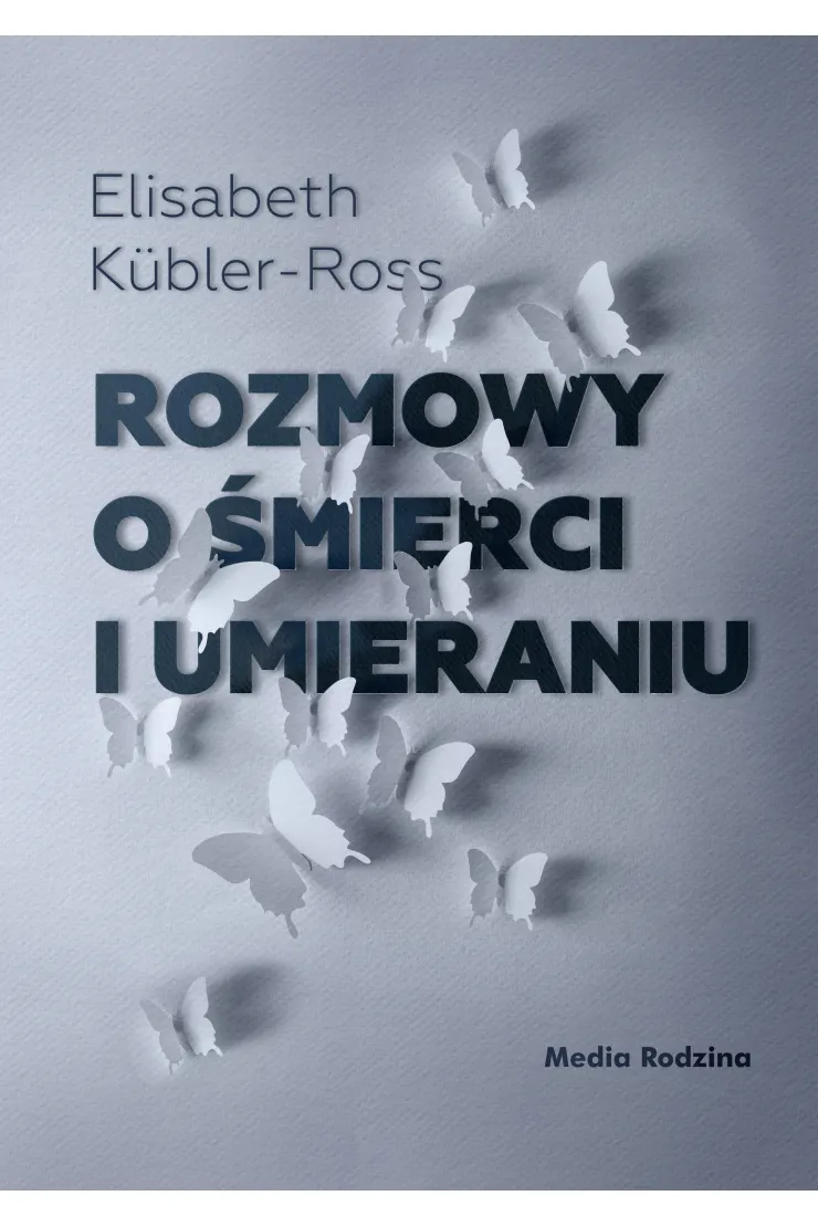 Rozmowy o śmierci i umieraniu
