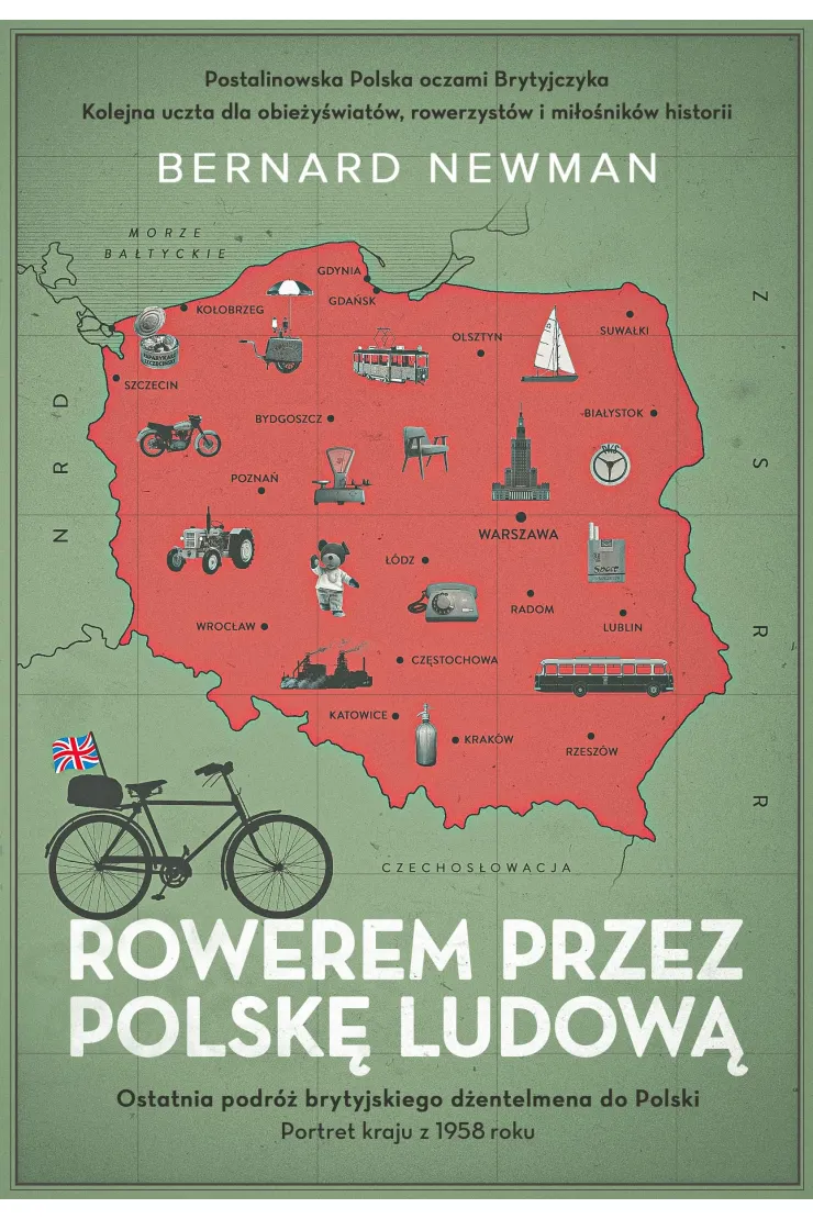 Rowerem przez Polskę Ludową. Portret kraju z 1958 roku