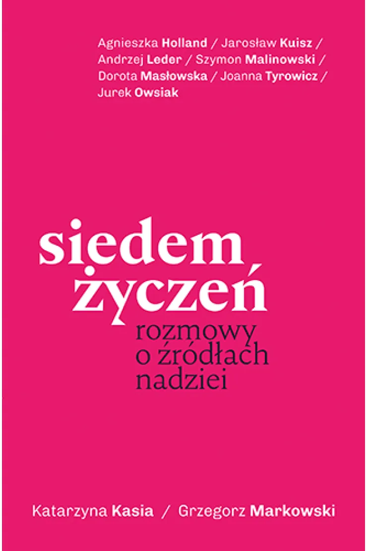 Siedem życzeń. Rozmowy o źródłach nadziei miniaturka