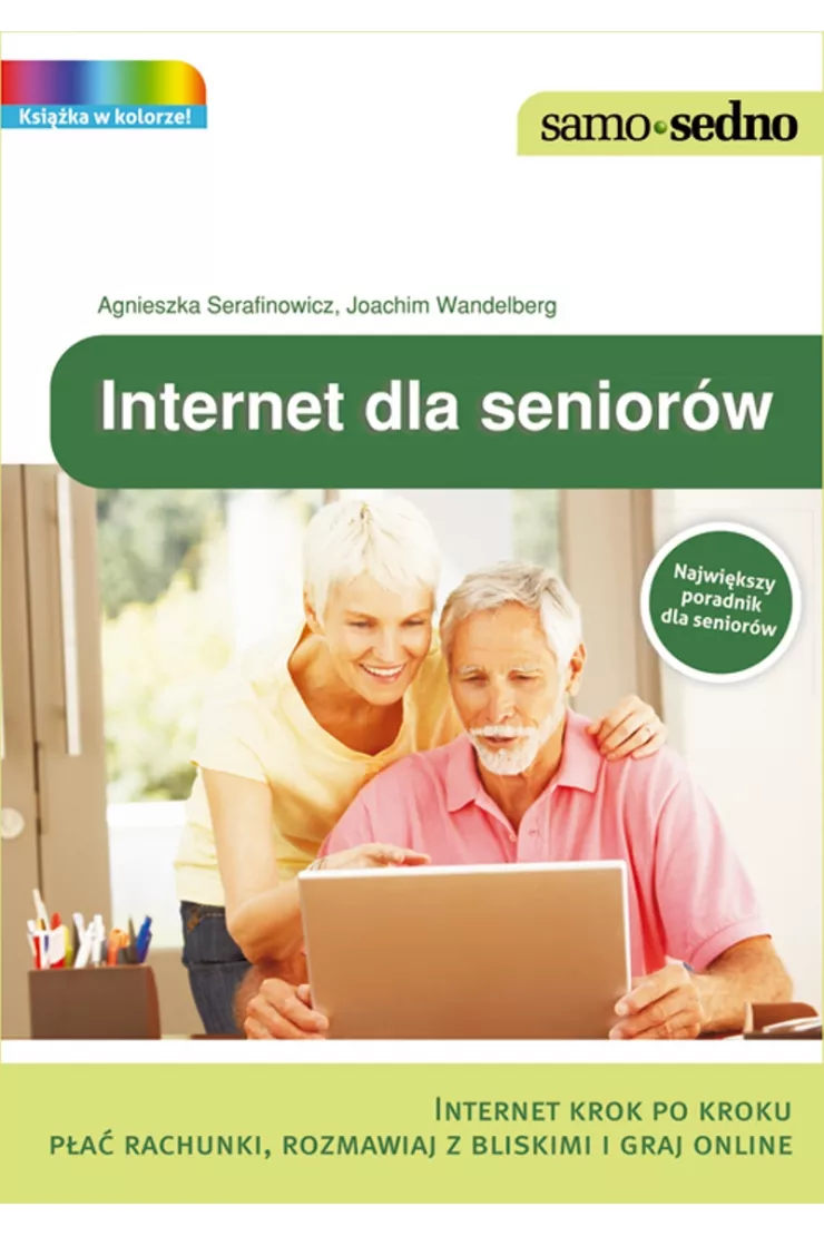 Samo Sedno. Internet dla seniorów