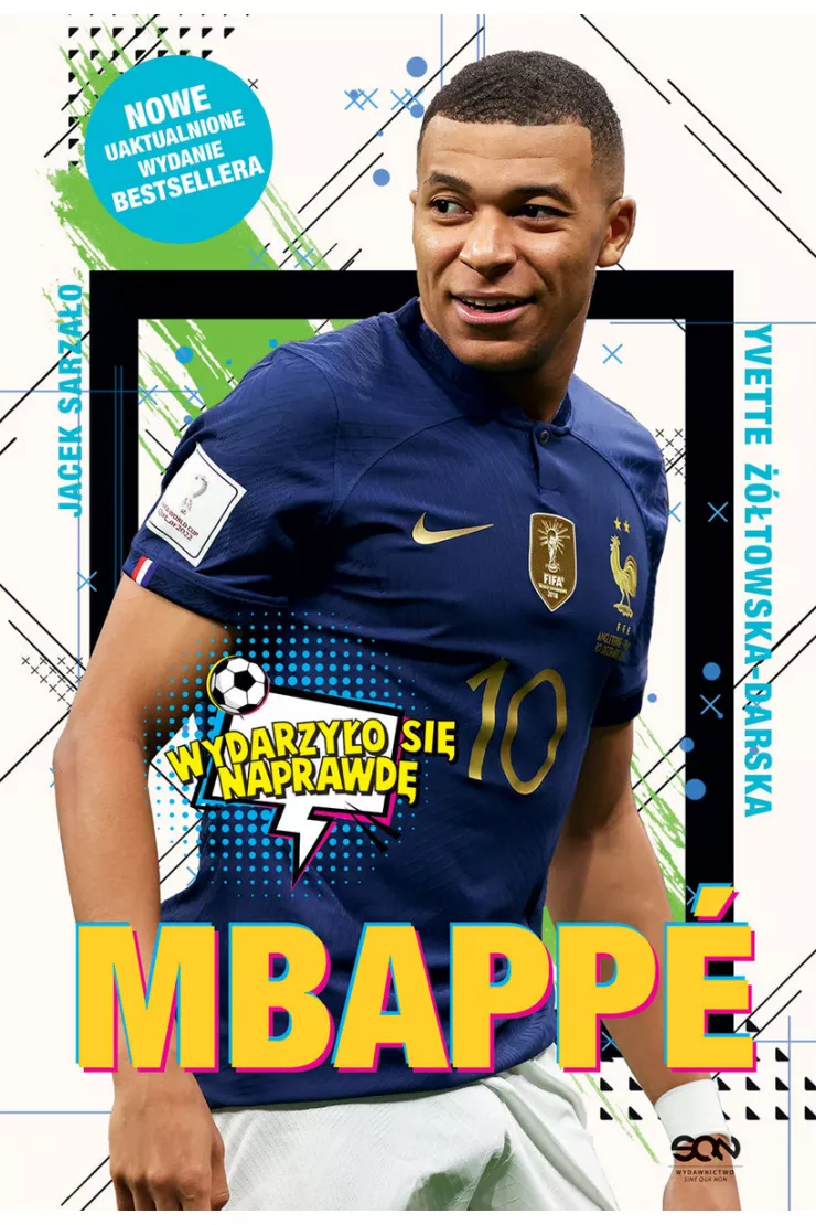 Mbappé. Nowy książę futbolu