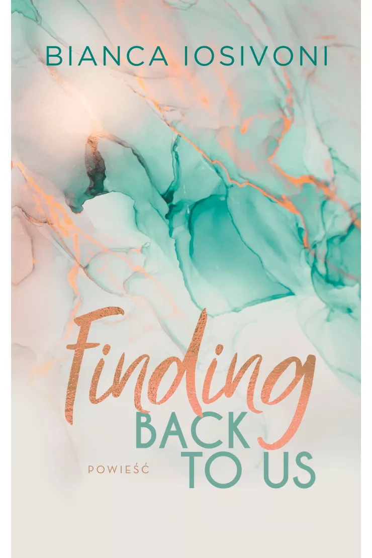 Finding Back to Us. Tom 1