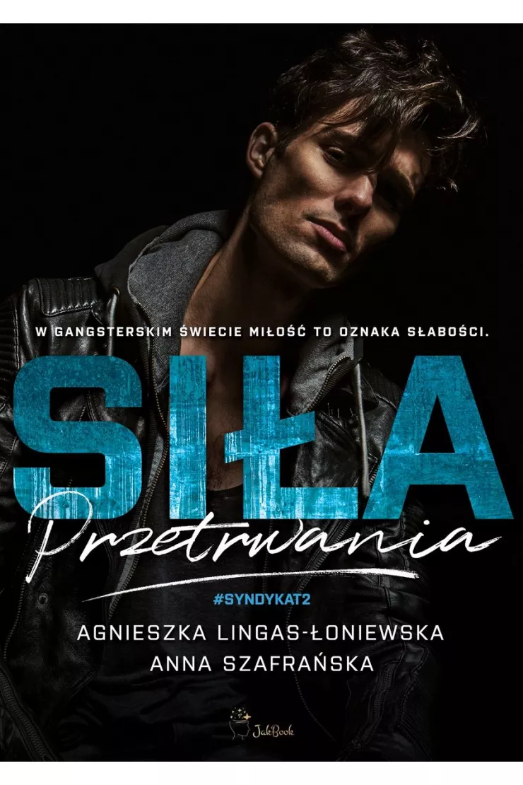 Siła przetrwania. Syndykat. Tom 2