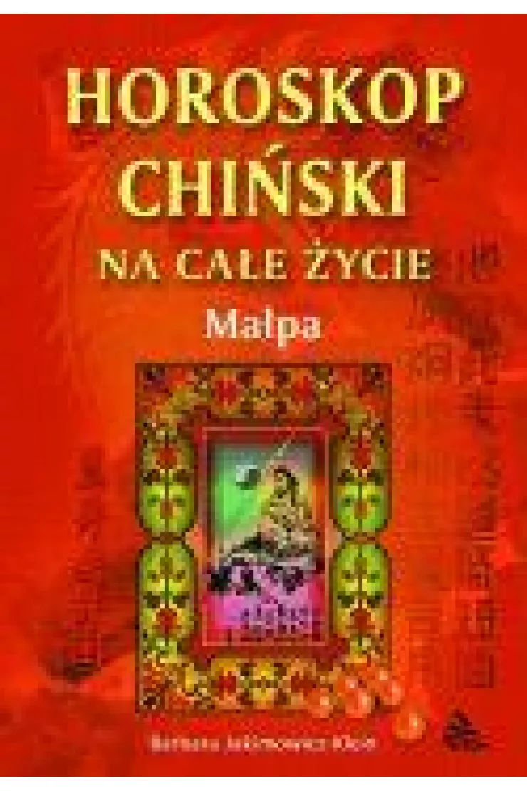 Horoskop chiński na całe życie. Małpa miniaturka