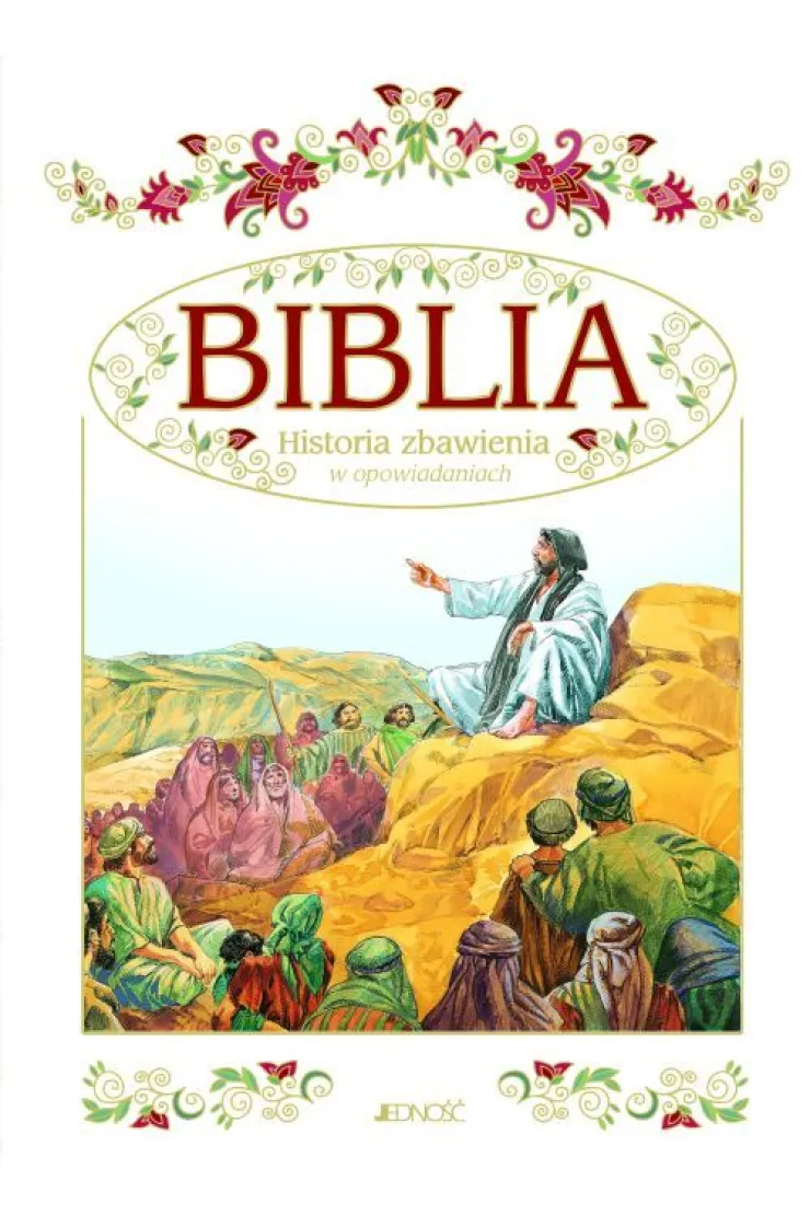 Biblia. Historia zbawienia w opowiadaniach