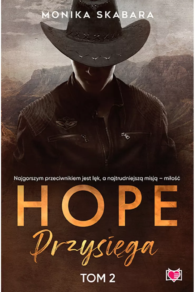 Przysięga. Hope. Tom 2