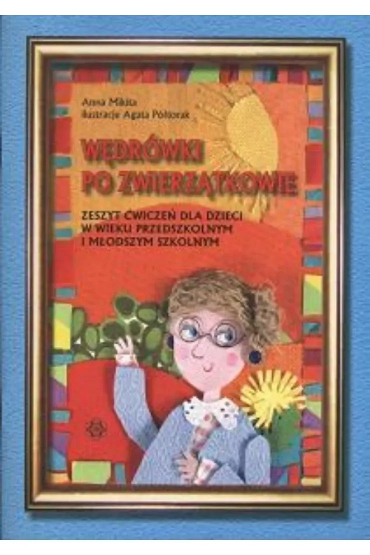 Wędrówki po Zwierzątkowie Zeszyt ćwiczeń miniaturka