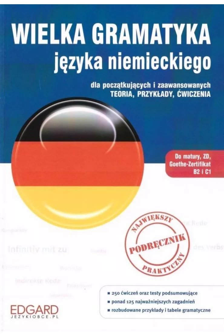 Wielka gramatyka języka niemieckiego dla początkujących i zaawansowanych