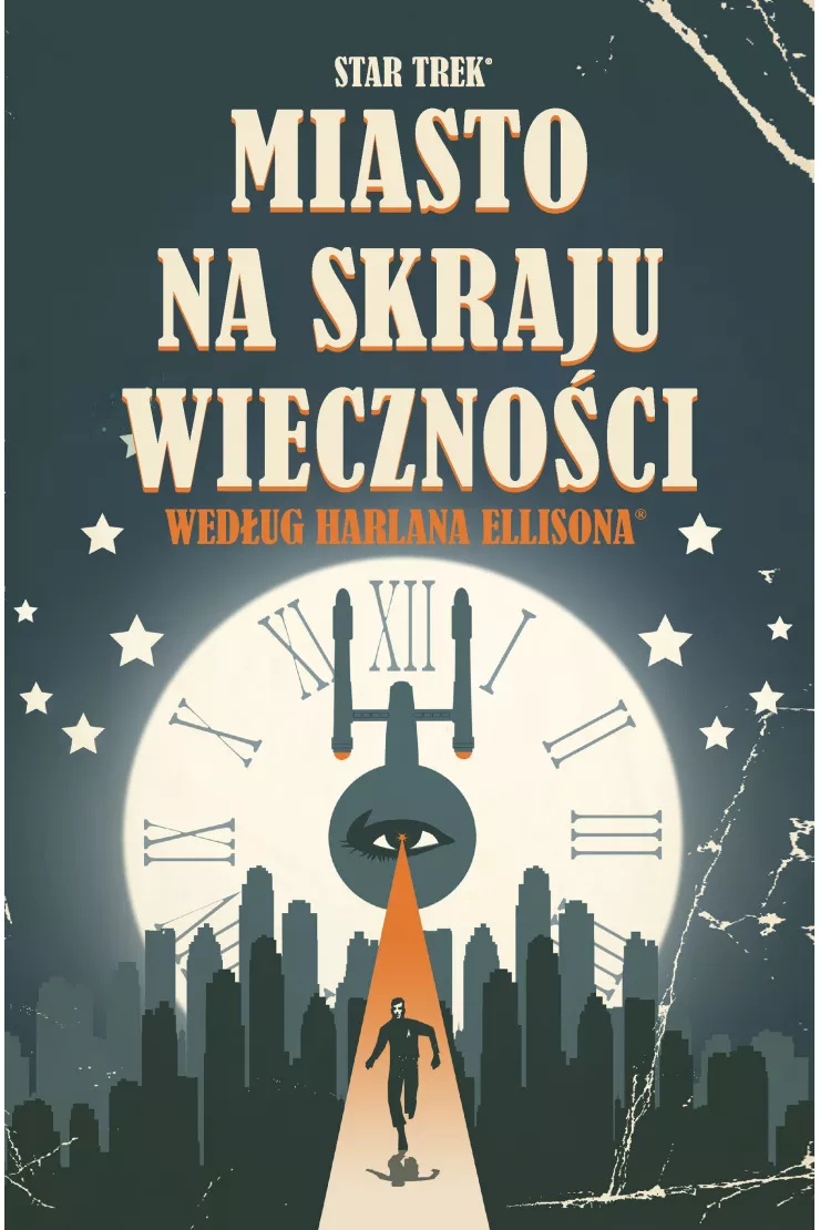 Miasto na skraju wieczności. Star Trek
