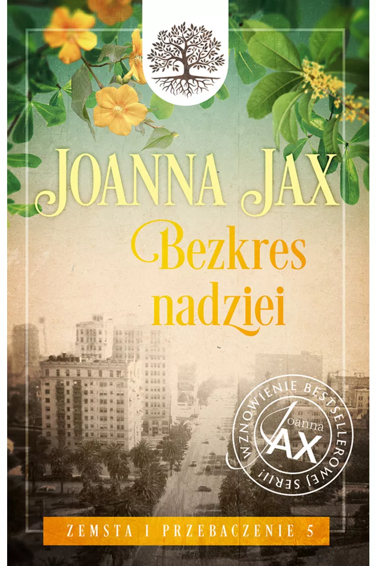 Bezkres nadziei. Zemsta i przebaczenie. Tom 5
