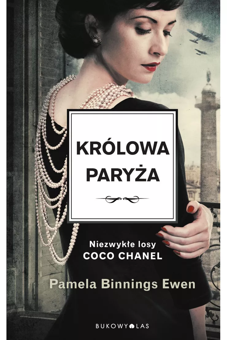 Coco Chanel. Królowa Paryża
