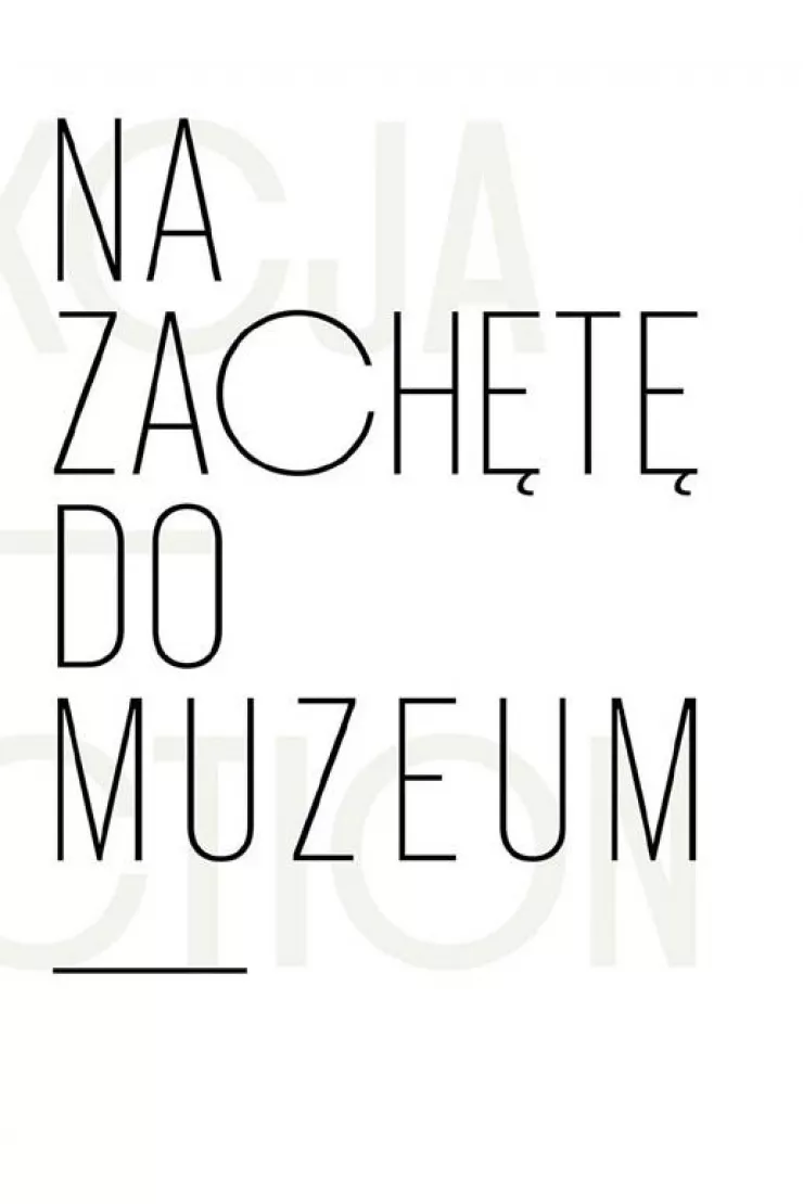 Na zachętę do muzeum. Kolekcja Łódzkiego.. miniaturka