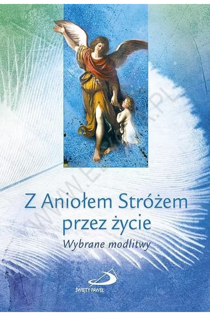 Z Aniołem Stróżem przez życie miniaturka