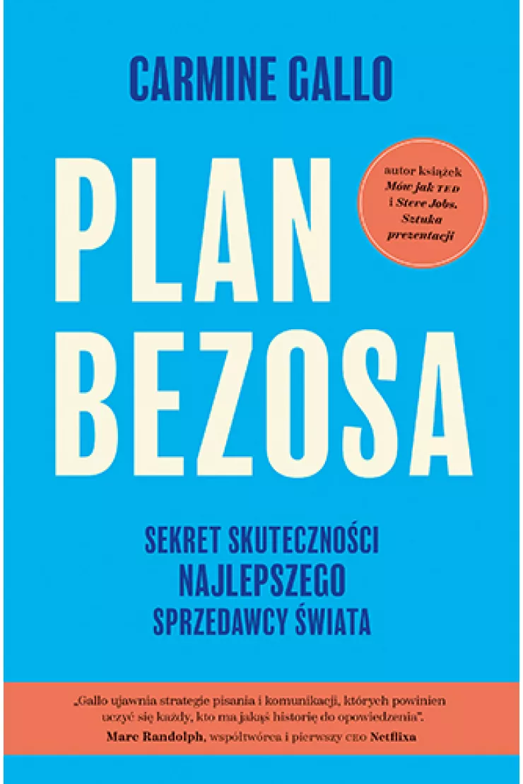 Plan Bezosa. Sekret skuteczności najlepszego sprzedawcy świata