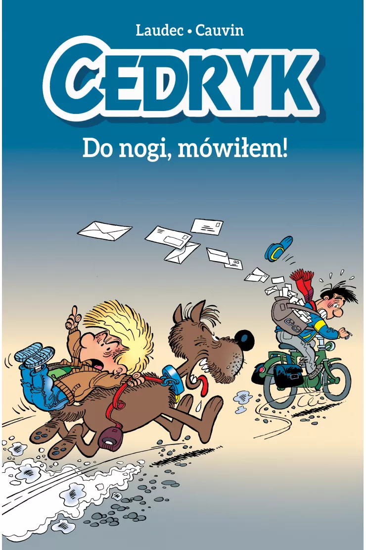 Do nogi, mówiłem! Cedryk