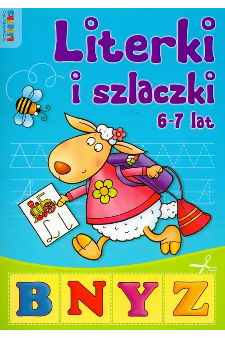 Literki i szlaczki. 6-7 lat