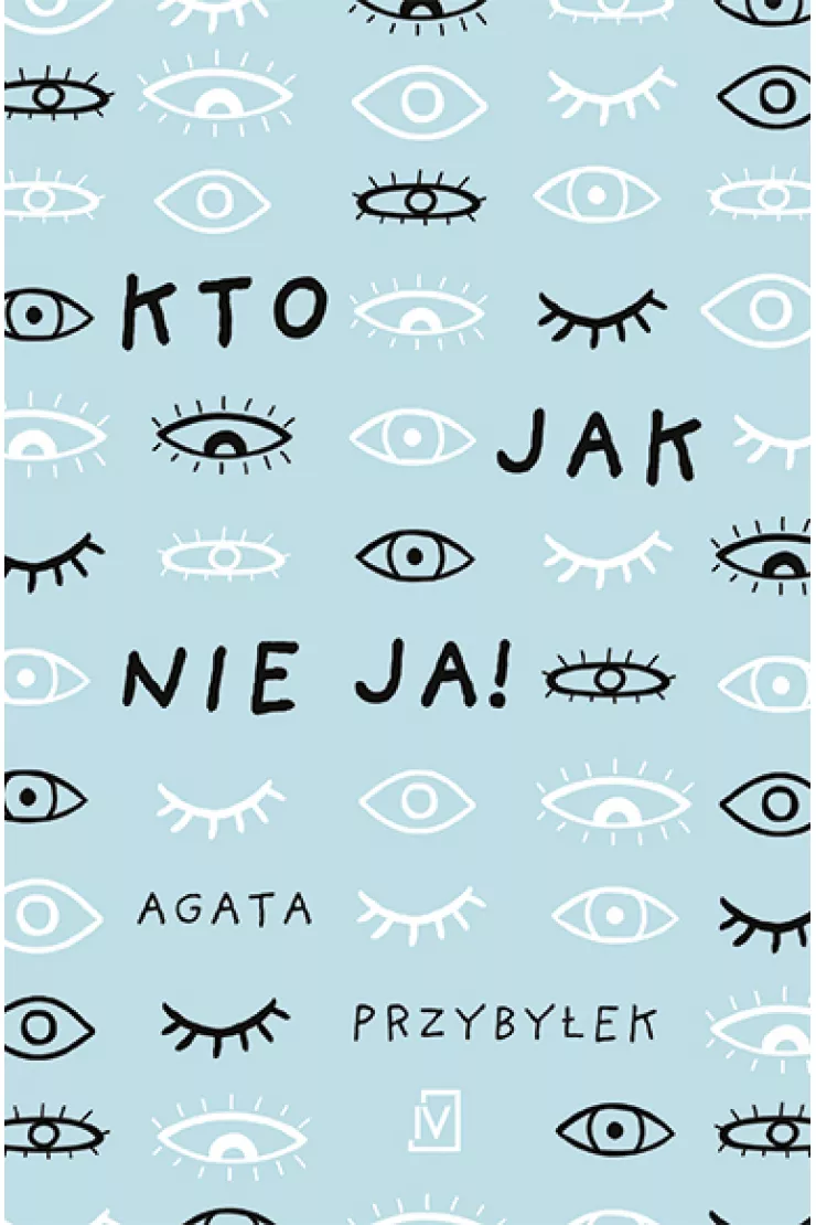 Kto jak nie ja! Dłuższa przerwa. Tom 2