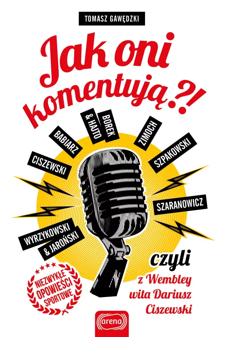 Jak oni komentują?! czyli z Wembley wita Dariusz Ciszewski miniaturka