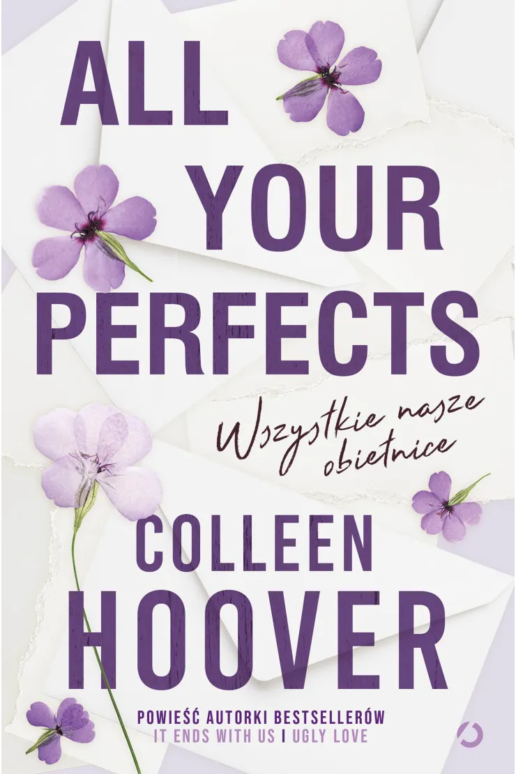 All Your Perfects. Wszystkie nasze obietnice