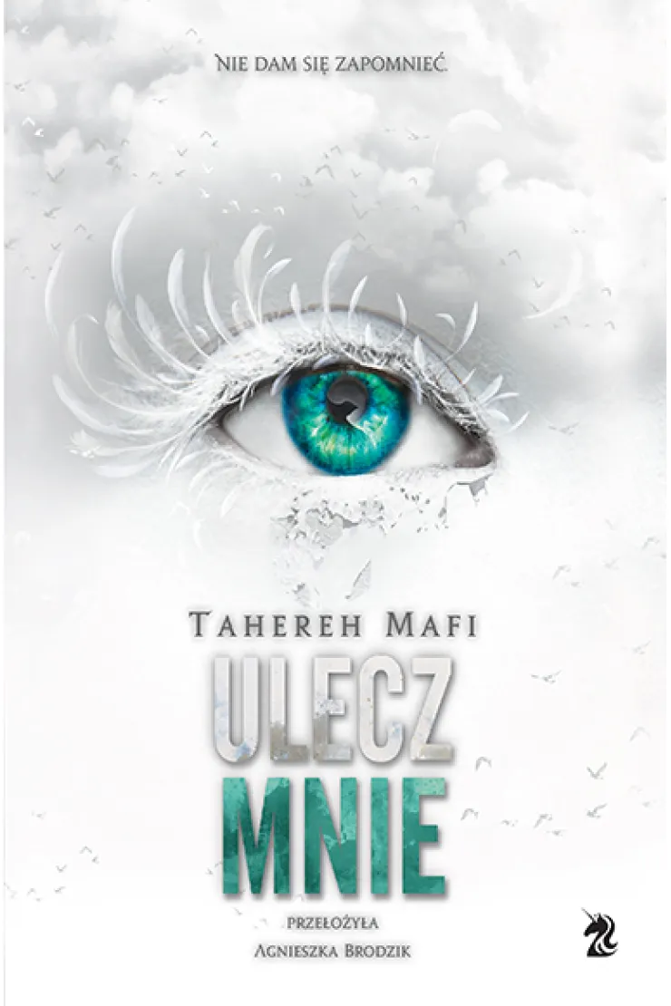 Ulecz mnie. Dotknij Mnie. Tom 4