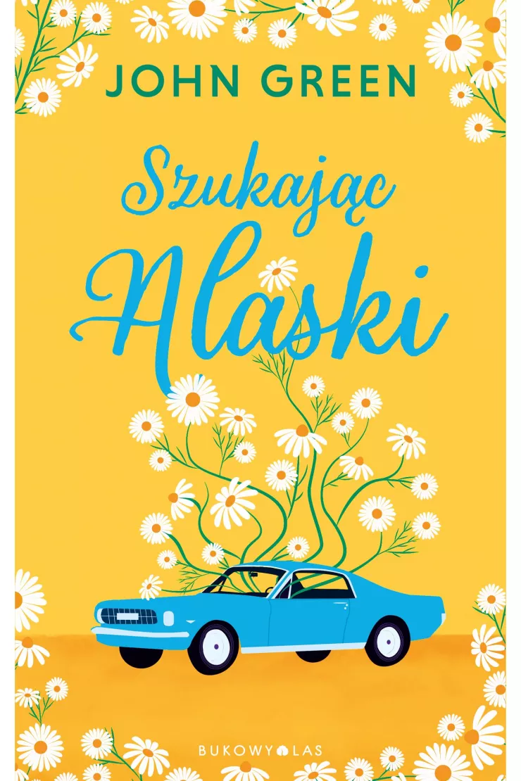 Szukając Alaski