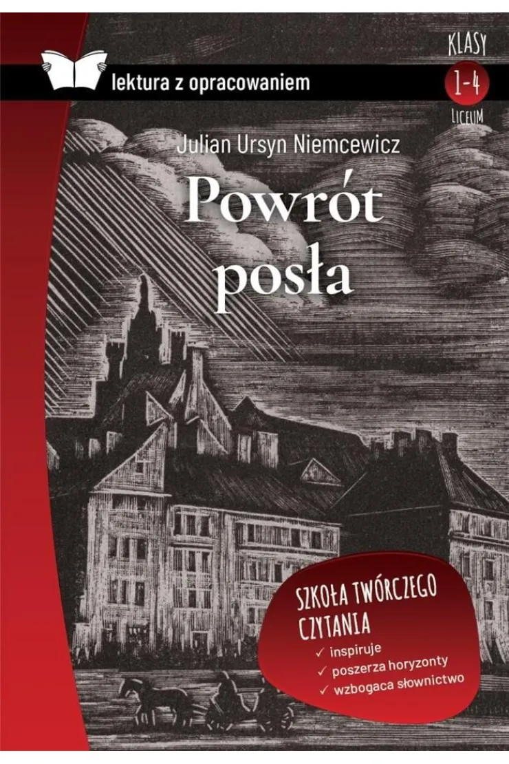 Powrót posła. Lektura z opracowaniem