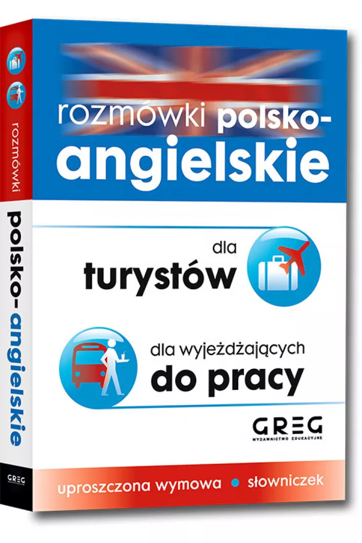 Rozmówki polsko-angielskie. Dla turystów. Dla wyjeżdżających do pracy miniaturka