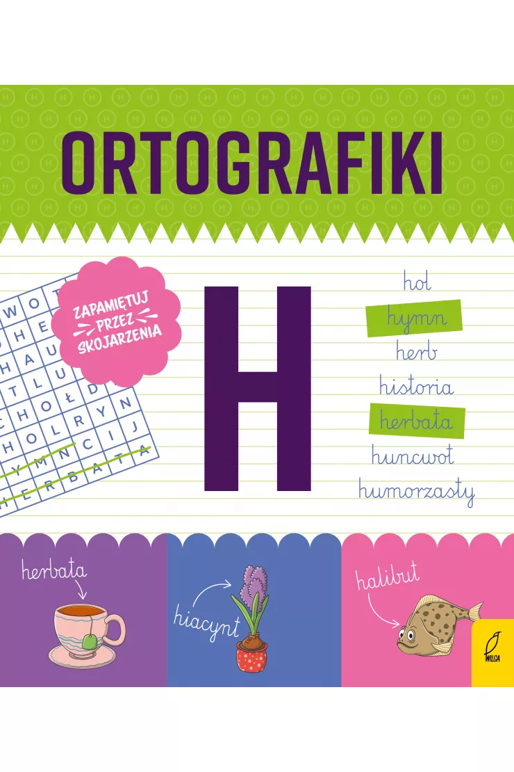 Ćwiczenia z H. Ortografiki