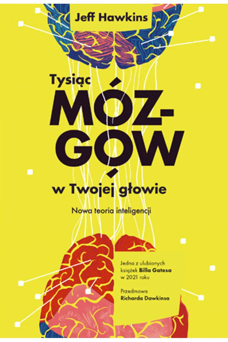 Tysiąc mózgów w twojej głowie. Nowa teoria inteligencji