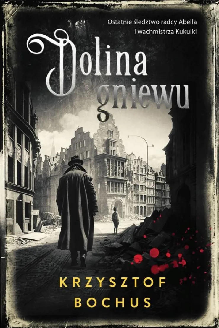 Dolina gniewu. Christian Abell. Tom 5