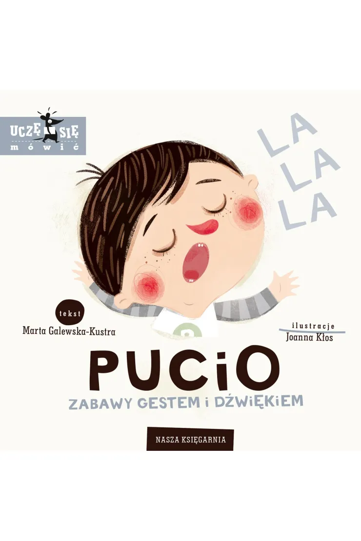 Pucio. Zabawy gestem i dźwiękiem