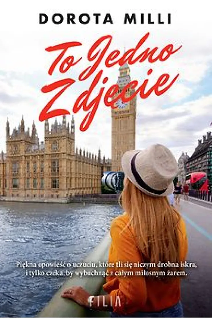 To jedno zdjęcie. Marzenia do spełnienia. Tom 3
