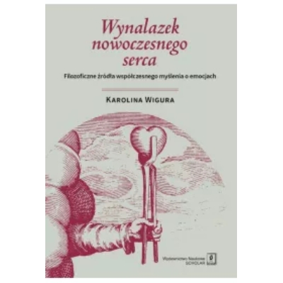 Wynalazek nowoczesnego serca. Filozoficzne źródła