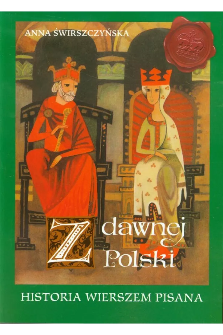 Z dawnej Polski. Historia wierszem pisana