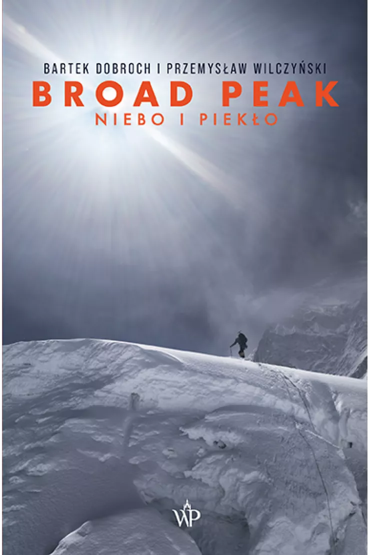 Broad Peak. Niebo i piekło