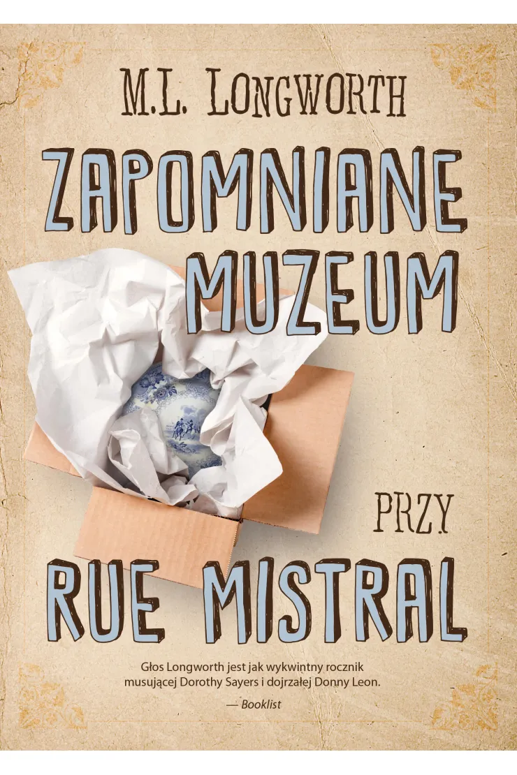 Zapomniane muzeum przy Rue Mistral. Verlaque i Bonnet na tropie. Tom 9